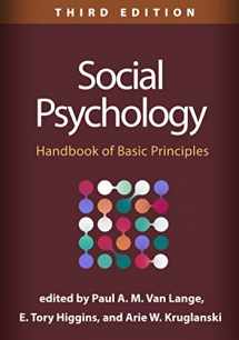 9781462543984-1462543987-Social Psychology: Handbook of Basic Principles