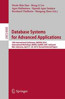9783662439838-3662439832-Database Systems for Advanced Applications: 19th International Conference, DASFAA 2014, International Workshops: BDMA, DaMEN, SIM³, UnCrowd; Bali, ... Applications, incl. Internet/Web, and HCI)