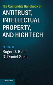 9781107159136-110715913X-The Cambridge Handbook of Antitrust, Intellectual Property, and High Tech (Cambridge Law Handbooks)