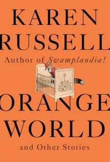 9780525656135-0525656138-Orange World and Other Stories