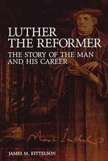 9780800635978-0800635973-Luther the Reformer: The Story of the Man and His Career