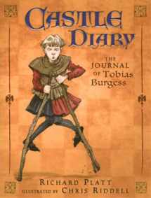 9780763621643-0763621641-Castle Diary: The Journal of Tobias Burgess