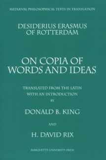 9780874622126-0874622123-Desiderius Erasmus of Rotterdam: On Copia of Words and Ideas