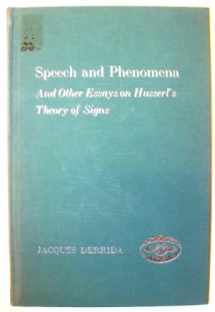 9780810103979-0810103974-Speech and Phenomena : and Other Essays on Husserl's Theory of Signs