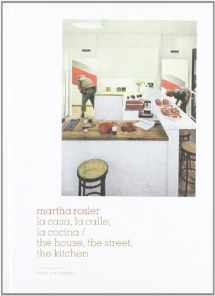 9788478074815-8478074813-Martha Rosler: The House, The Street, The Garden