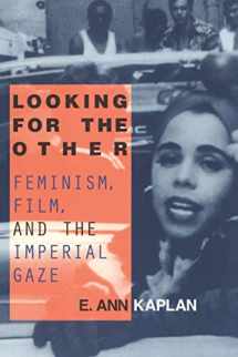 9780415910170-041591017X-Looking for the Other: Feminism, Film and the Imperial Gaze