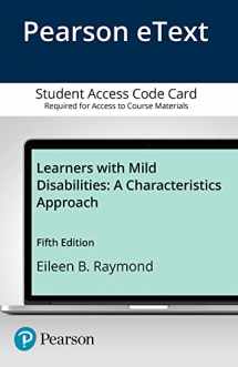 9780134256672-0134256670-Learners with Mild Disabilities: A Characteristics Approach -- Enhanced Pearson eText