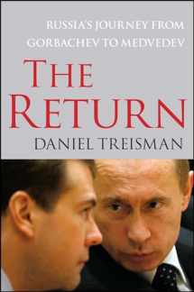 9781416560722-1416560726-The Return: Russia's Journey from Gorbachev to Medvedev