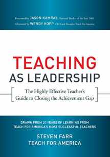 9780470432860-0470432861-Teaching As Leadership: The Highly Effective Teacher's Guide to Closing the Achievement Gap
