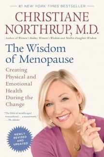9780553386721-0553386727-The Wisdom of Menopause (Revised Edition): Creating Physical and Emotional Health During the Change