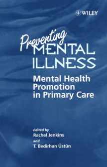 9780471975625-0471975621-Preventing Mental Illness: Mental Health Promotion in Primary Care