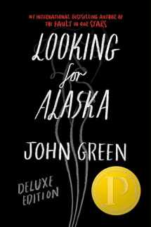9780525428022-052542802X-Looking for Alaska Deluxe Edition