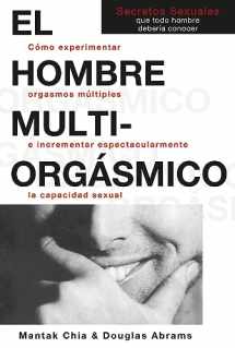 9788488066541-8488066546-El hombre multiorgásmico: Cómo experimentar orgasmos múltiples e incrementar espectacularmente la capacidad sexual (Spanish Edition)