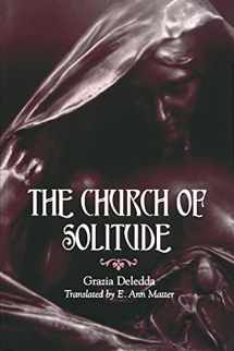 9780791454589-0791454584-The Church of Solitude (Suny Series, Women Writers in Translation)