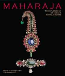 9781851775736-1851775730-Maharaja: The Splendour of India's Royal Courts