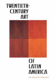 9780292708587-0292708580-Twentieth-Century Art of Latin America