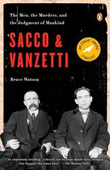 9780143114284-014311428X-Sacco and Vanzetti: The Men, the Murders, and the Judgment of Mankind