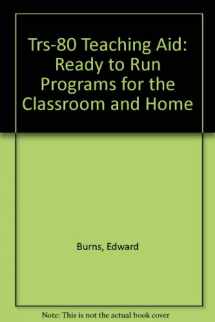 9780835978774-083597877X-Trs-80 Teaching Aid: Ready to Run Programs for the Classroom and Home