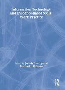 9780789034069-0789034069-Information Technology and Evidence-Based Social Work Practice