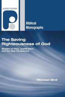 9781556352744-1556352743-The Saving Righteousness of God: Studies on Paul, Justification and the New Perspective