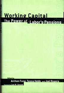 9780801439018-0801439019-Working Capital: The Power of Labor's Pensions