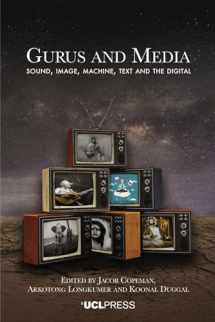 9781800085558-1800085559-Gurus and Media: Sound, Image, Machine, Text and the Digital