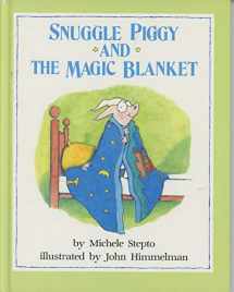 9780525451839-0525451838-Snuggle Piggy And The Magic Blanket