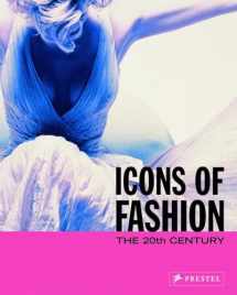 9783791333120-3791333127-Icons of Fashion: The 20th Century