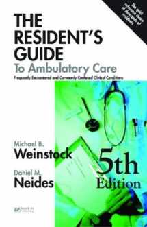 9781890018481-1890018481-The Resident's Guide to Ambulatory Care, Fifth Edition