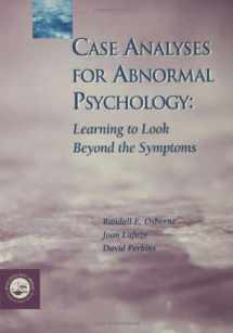 9780863775833-0863775837-Case Analyses for Abnormal Psychology: Learning to Look Beyond the Symptoms