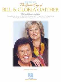 9780634078927-0634078925-The Greatest Songs of Bill & Gloria Gaither