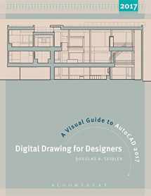 9781501318122-1501318128-Digital Drawing for Designers: A Visual Guide to AutoCAD® 2017