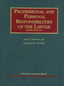 9781599417684-1599417685-Professional and Personal Responsibilities of the Lawyer (University Casebook Series)