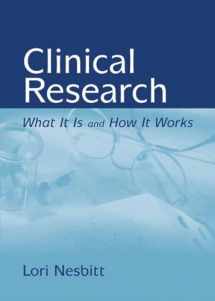 9780763731366-0763731366-Clinical Research: What It Is and How It Works: What It Is and How It Works