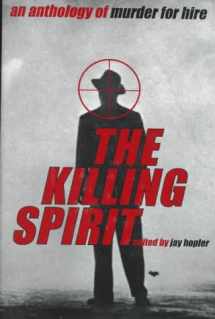 9780879516611-0879516615-The Killing Spirit: An Anthology of Murder for Hire