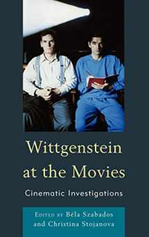 9780739148853-0739148850-Wittgenstein at the Movies: Cinematic Investigations