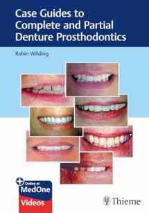 9781684201693-1684201691-Case Guides to Complete and Partial Denture Prosthodontics