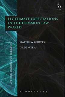 9781509929733-1509929738-Legitimate Expectations in the Common Law World (Hart Studies in Comparative Public Law)