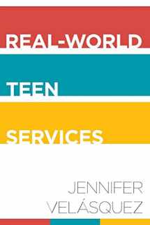 9780838913420-0838913423-Real-World Teen Services