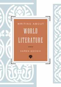 9780393918809-0393918807-Writing About World Literature: A Guide for Students