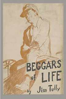 9781774640890-1774640899-Beggars of Life: A Hobo Autobiography