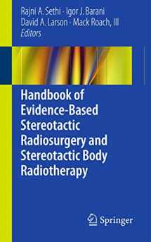 9783319218960-3319218964-Handbook of Evidence-Based Stereotactic Radiosurgery and Stereotactic Body Radiotherapy