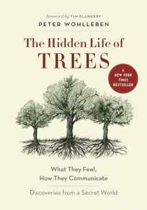 9781771642484-1771642483-The Hidden Life of Trees: What They Feel, How They Communicate―Discoveries from A Secret World (The Mysteries of Nature, 1)