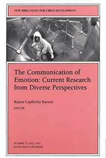 9780787998950-0787998958-The Communication of Emotion: Current Research from Diverse Perspectives: New Directions for Child and Adolescent Development, Number 77 (J-B CAD Single Issue Child & Adolescent Development)