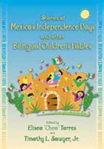 9780826338860-0826338860-Stories of Mexico's Independence Days and Other Bilingual Children's Fables