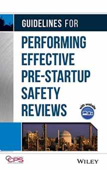 9780470134030-0470134038-Guidelines for Performing Effective Pre-Startup Safety Reviews