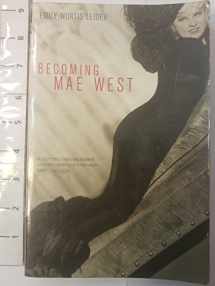 9780306809514-0306809516-Becoming Mae West