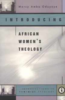 9780829814231-082981423X-Introducing African Women's Theology (Introductions in Feminist Theology Series)