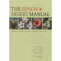 9780520227750-0520227751-The Jepson Desert Manual: Vascular Plants of Southeastern California