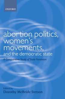 9780199242665-0199242666-Abortion Politics, Women's Movements, and the Democratic State: A Comparative Study of State Feminism (Gender and Politics)
